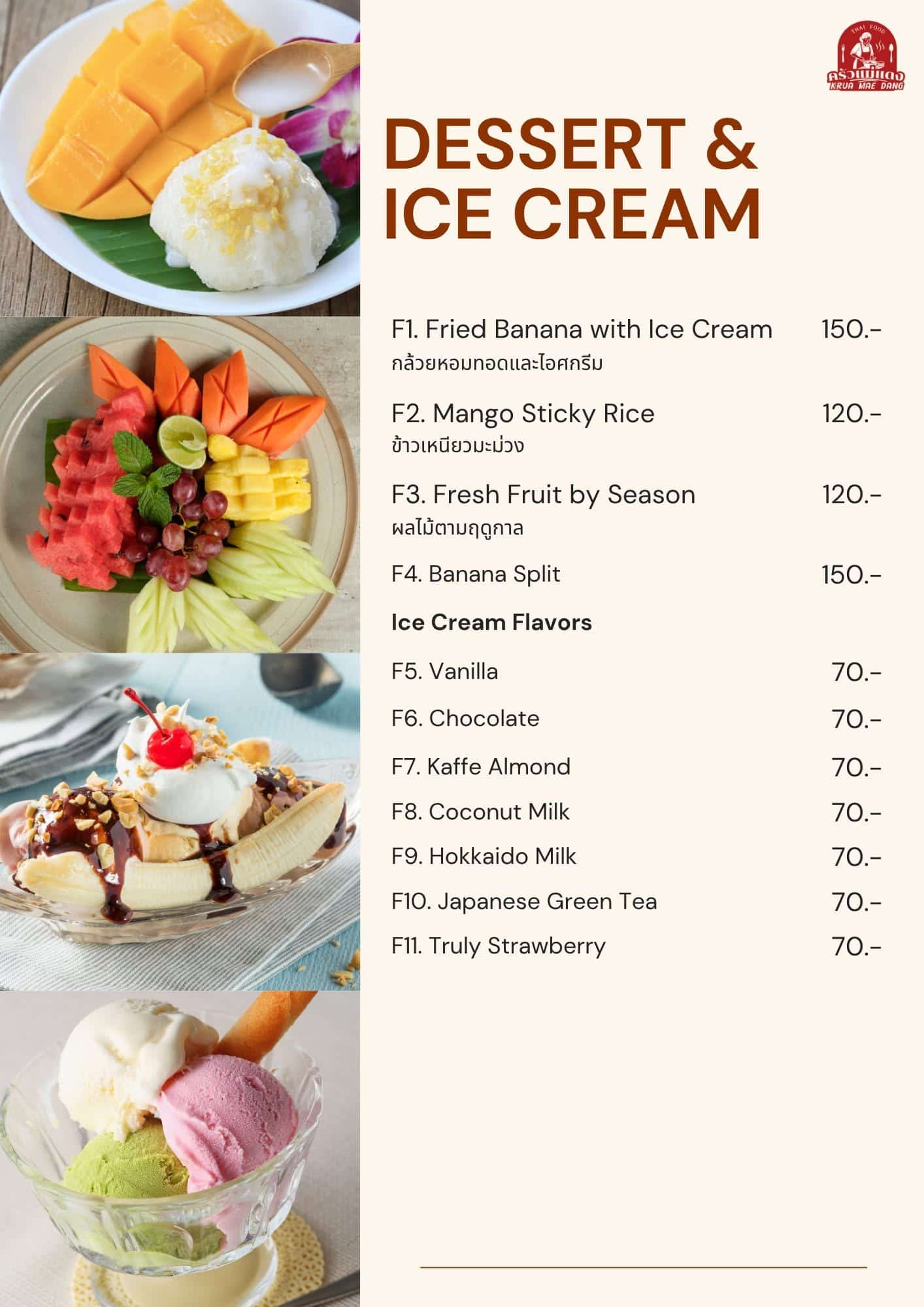 Menu featuring dessert and ice cream options with prices, including fried banana, mango sticky rice, fresh fruit, banana split, and seven ice cream flavors. Four dessert images shown.